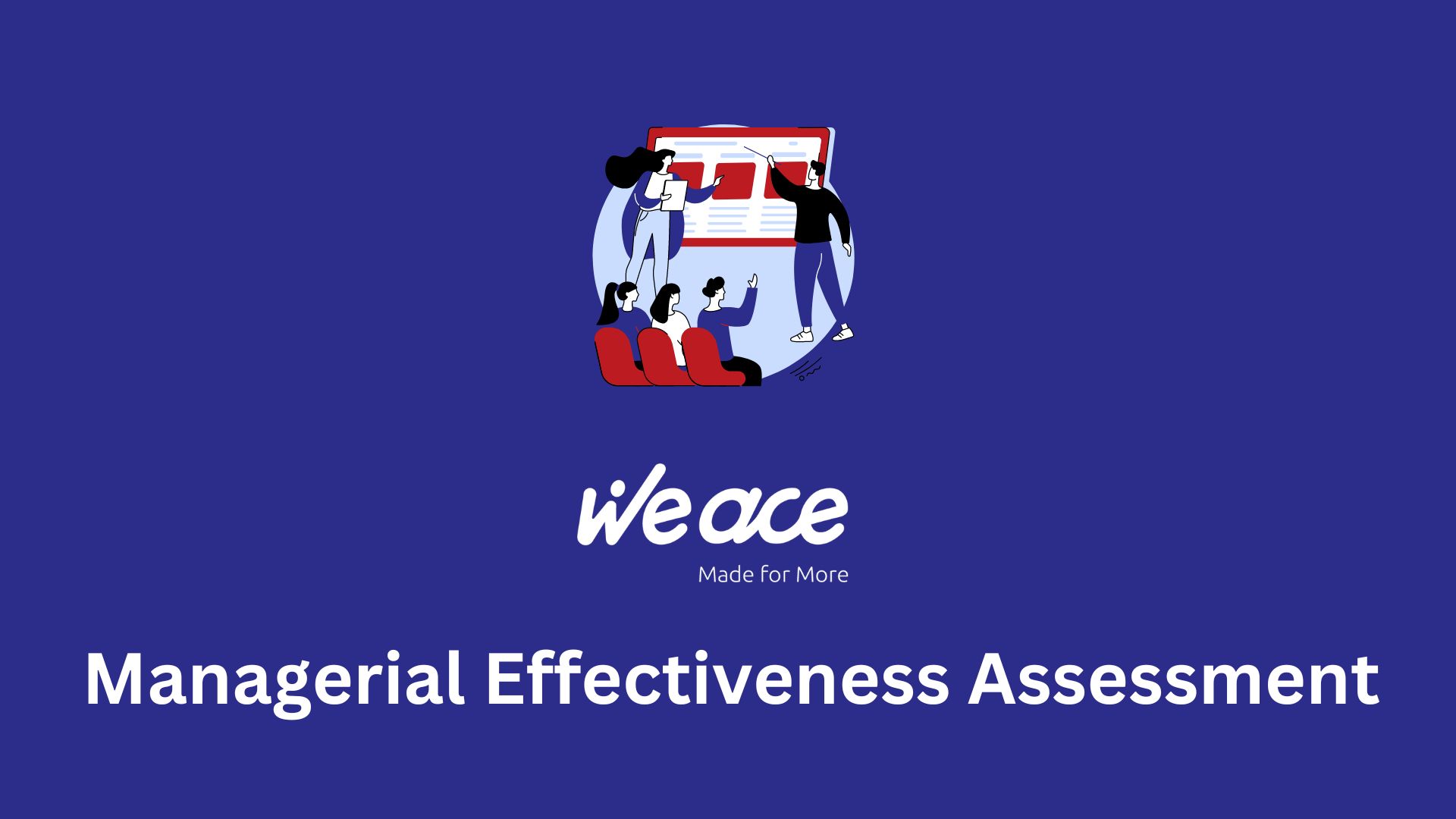 Managerial Effectiveness Assessment